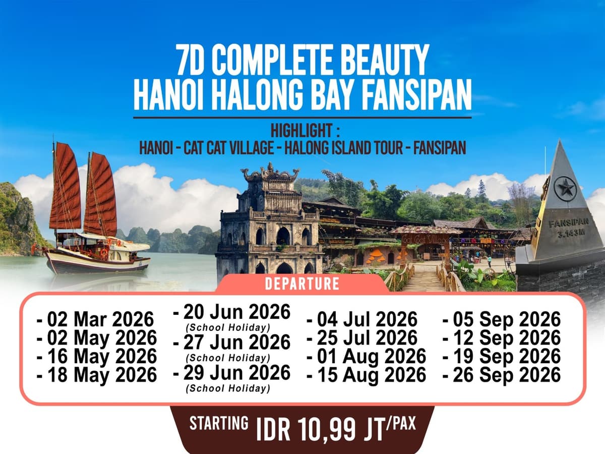 7D Complete Beauty Hanoi Halong Bay Fansipan